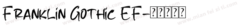 Franklin Gothic EF字体转换